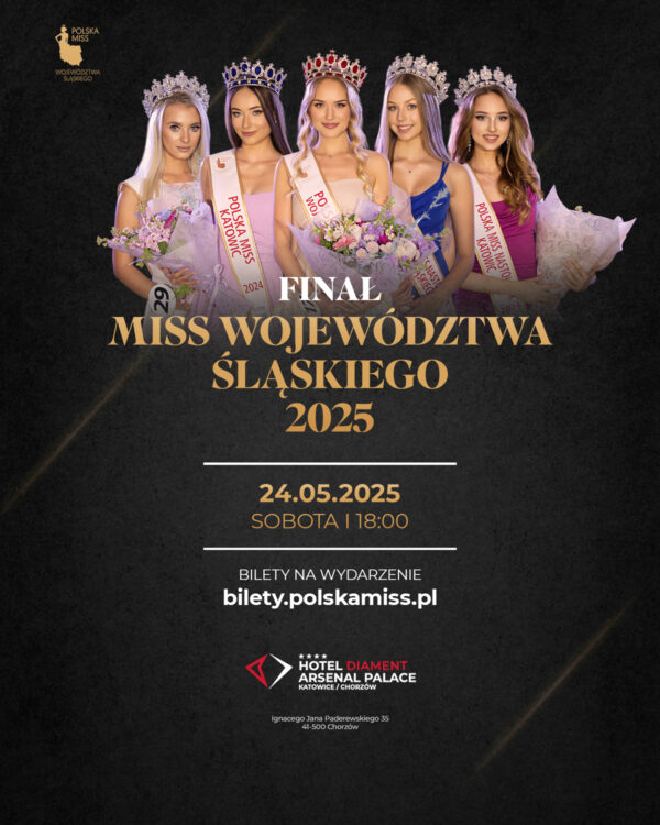 BILET WSTĘPU - finał Polska Miss Woj. Śląskiego 2025